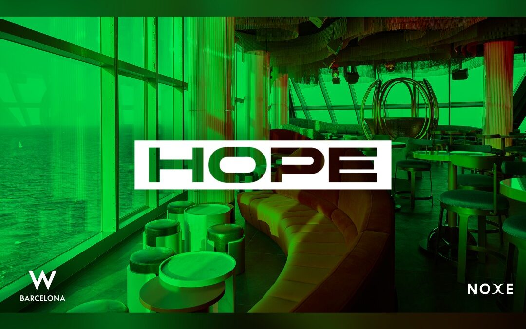 HOPE AT NOXE (26TH FLOOR W BARCELONA)