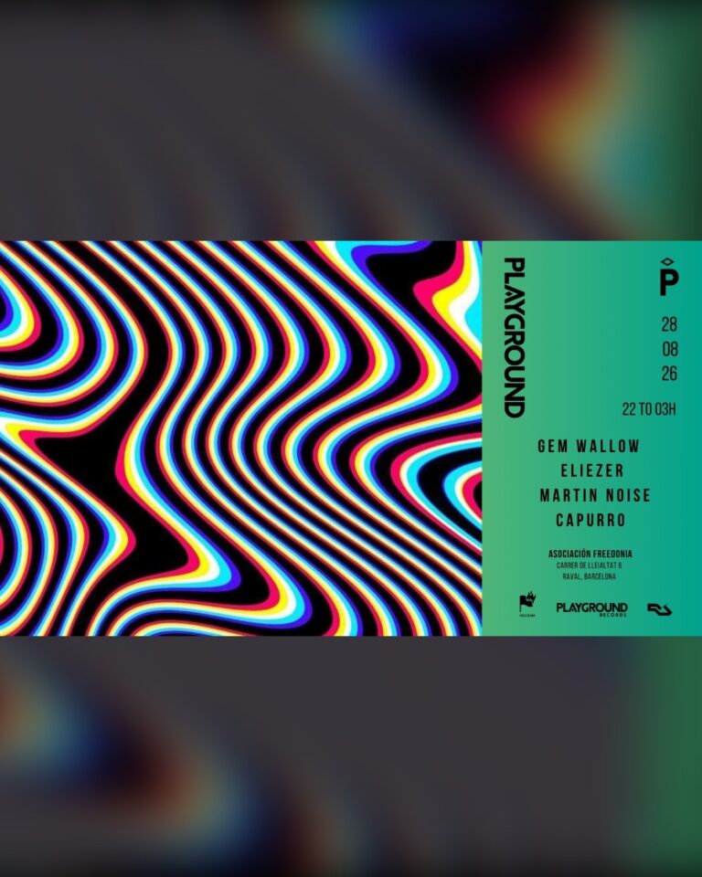 PLAYGROUND with Gem Wallow + Eliezer + Martin Noise + Capurro