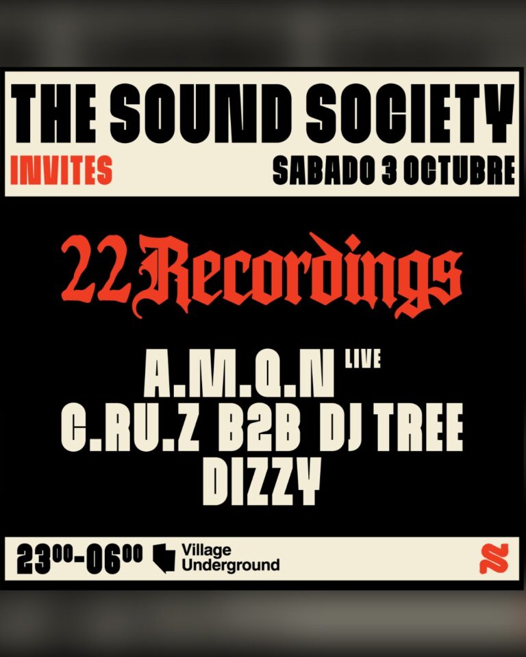The Sound Society x 22Recordings