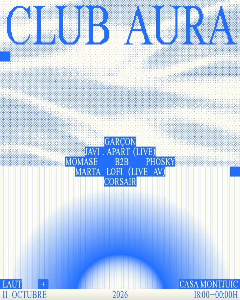 Club Aura # 3 w/ Garçon, Momasé b2b Phosky, Javi.apart (Live), Corsair y Marta LOFI (Live AV)