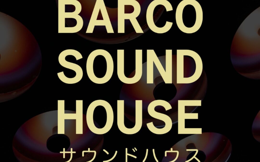 Barco Sound House Fresh Hits