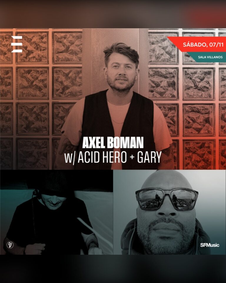 Axel Boman + Acid Hero + Gary