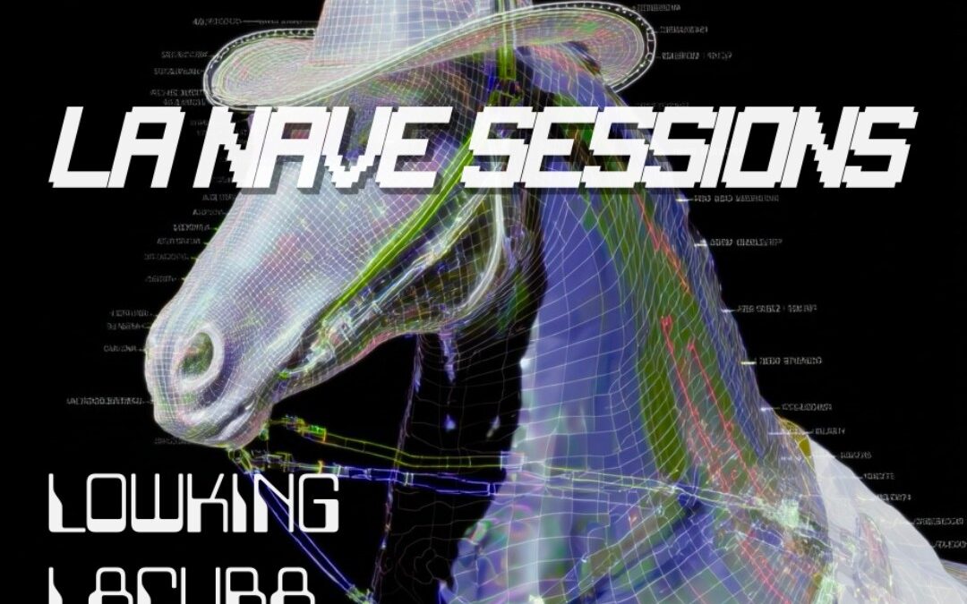 La Nave Sessions