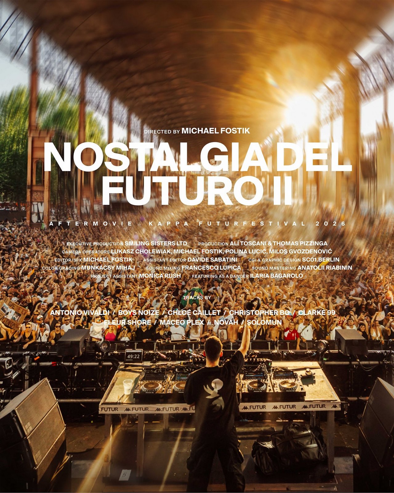 Cartel - Kappa FuturFestival estrena «Nostalgia del Futuro II», el aftermovie de su edición de 2026, antes de abrir la venta de entradas para 2027