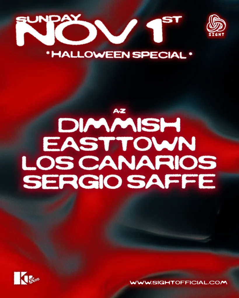 Cartel de SIGHT PRES. DIMMISH, EASTTOWN, LOS CANARIOS, SERGIO SAFFE