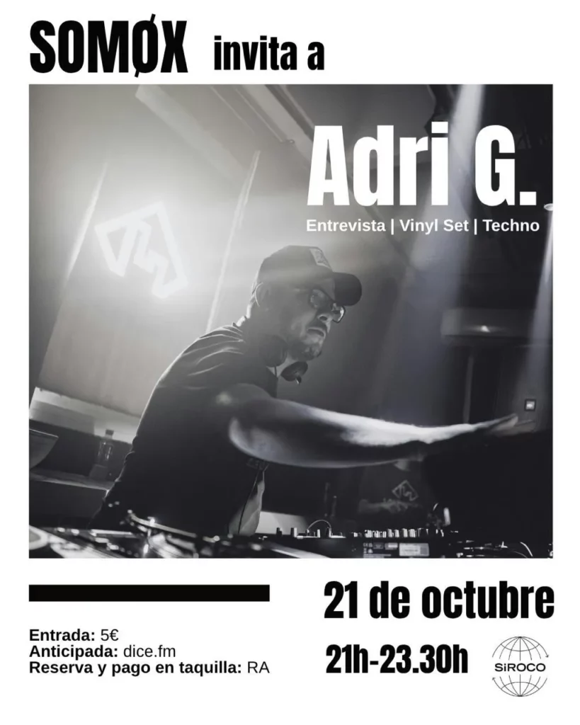 Cartel de SOMØX INVITES ADRI. G
